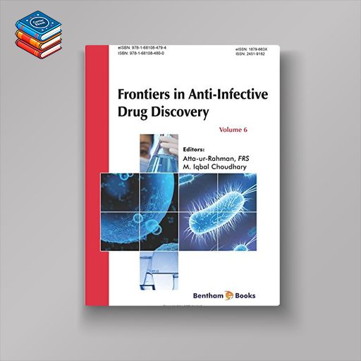 Frontiers in Anti-Infective Drug Discovery Volume 6 (PDF)