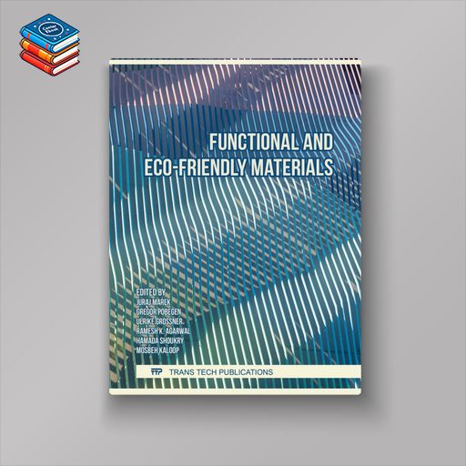 Functional and Eco-Friendly Materials (Original PDF from Publisher)