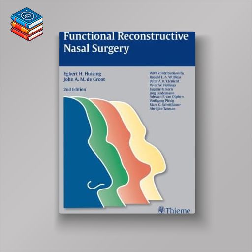 Functional Reconstructive Nasal Surgery