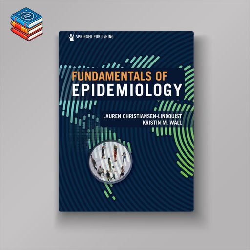 Fundamentals of Epidemiology (Original PDF from Publisher)