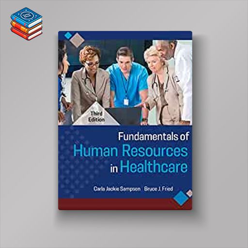 Fundamentals of Human Resources in Healthcare