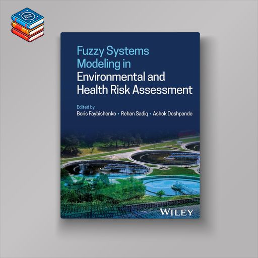 Fuzzy Systems Modeling in Environmental and Health Risk Assessment (EPUB)