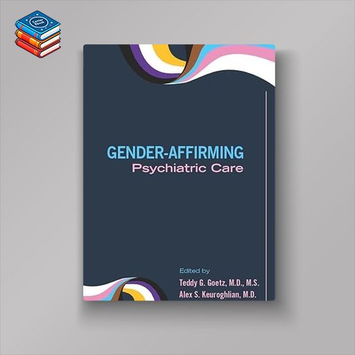 Gender-Affirming Psychiatric Care (EPUB)