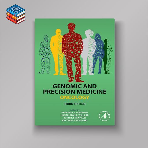 Genomic and Precision Medicine: Oncology