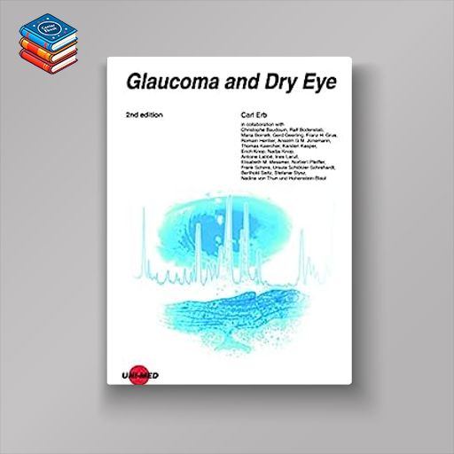 Glaucoma and Dry Eye (UNI-MED Science)