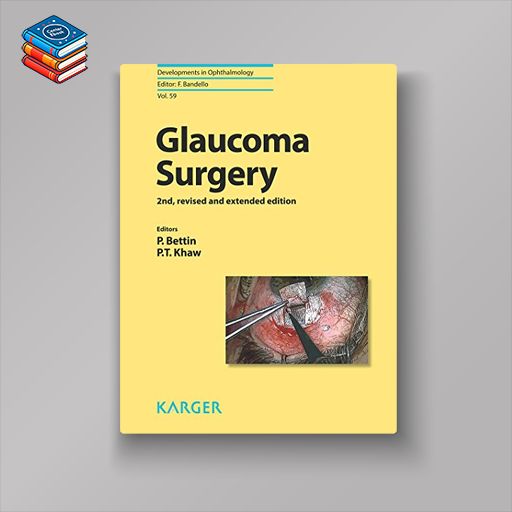 Glaucoma Surgery (Developments in Ophthalmology