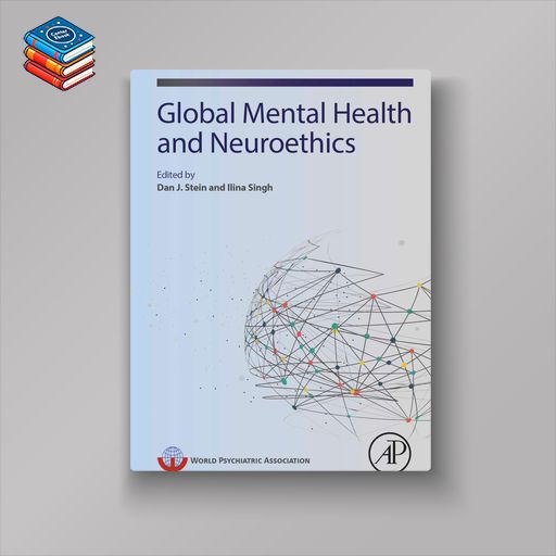 Global Mental Health and Neuroethics (EPUB)