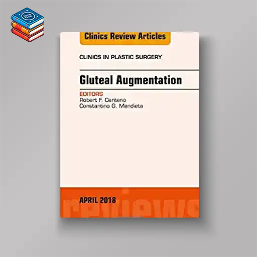 Gluteal Augmentation