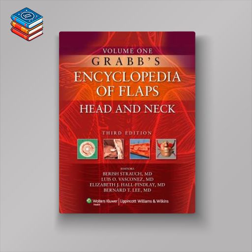 Grabb’s Encyclopedia of Flaps