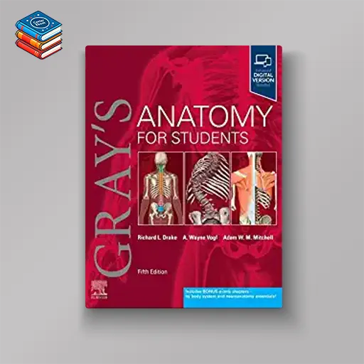 Gray’s Anatomy for Students