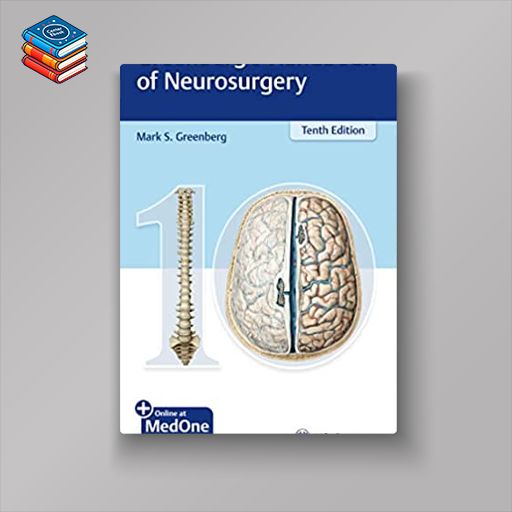 Greenberg’s Handbook of Neurosurgery