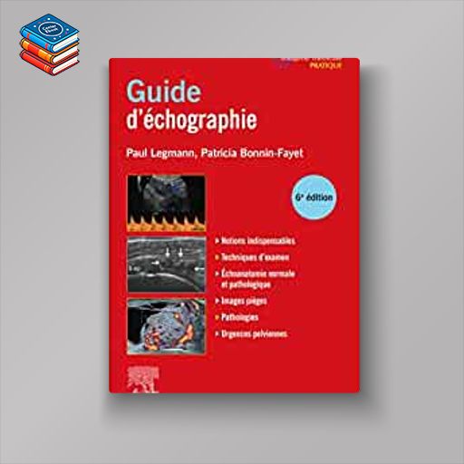 Guide pratique d’échographie (Original PDF from Publisher)