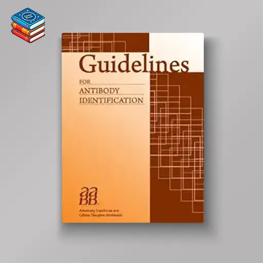 Guidelines for Antibody Identification (Original PDF from Publisher)