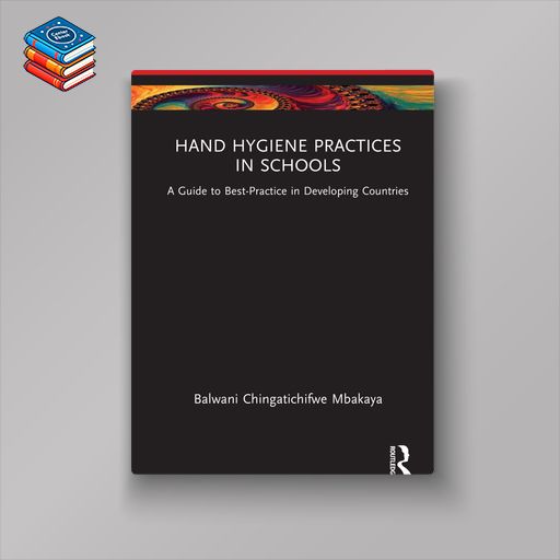 Hand Hygiene Practices in Schools (EPUB)