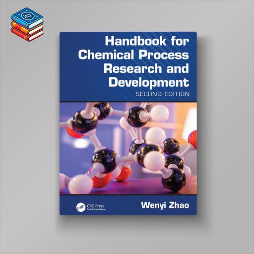 Handbook for Chemical Process Research and Development