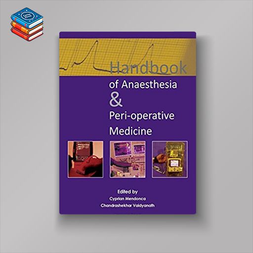 Handbook of Anaesthesia & Peri-Operative Medicine (EPUB)