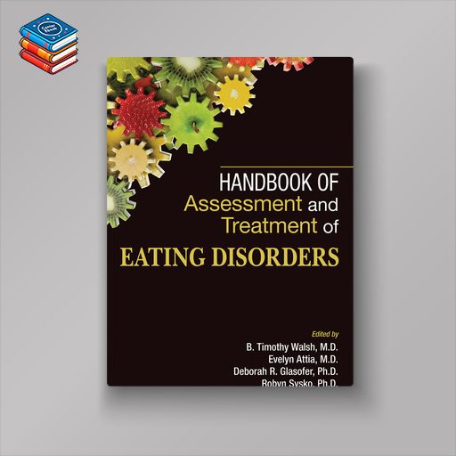 Handbook of Assessment and Treatment of Eating Disorders (EPUB)