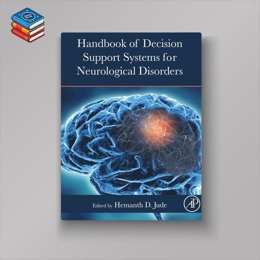 Handbook of Decision Support Systems for Neurological Disorders (EPUB)