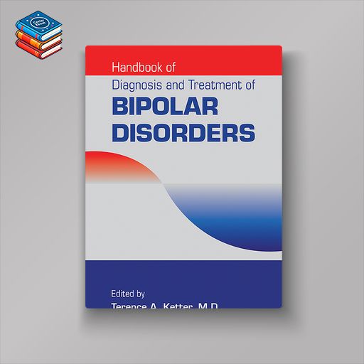 Handbook of Diagnosis and Treatment of Bipolar Disorders (Original PDF from Publisher)