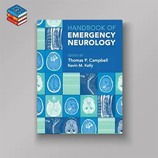 Handbook of Emergency Neurology (Original PDF from Publisher+Videos)