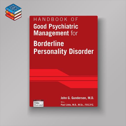 Handbook of Good Psychiatric Management for Borderline Personality Disorder (EPUB)