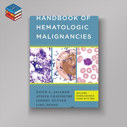 Handbook of Hematologic Malignancies (EPUB)