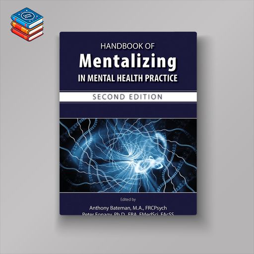 Handbook of Mentalizing in Mental Health Practice