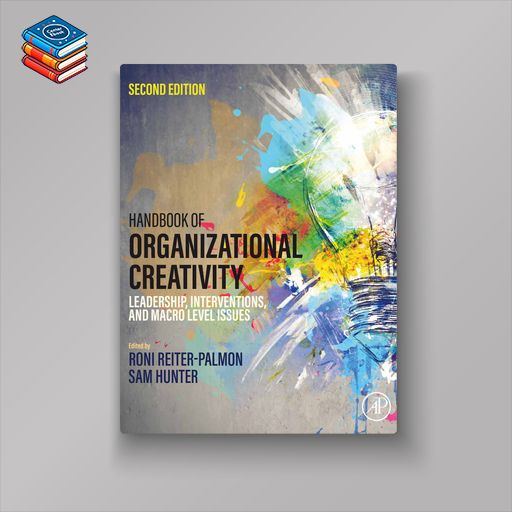 Handbook of Organizational Creativity: Leadership