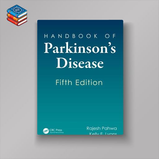 Handbook of Parkinson’s Disease