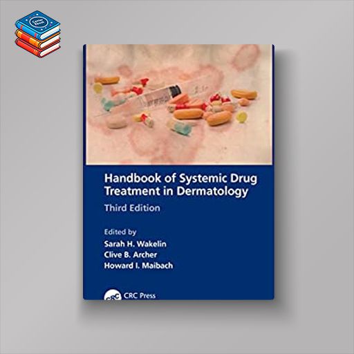 Handbook of Systemic Drug Treatment in Dermatology