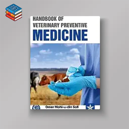 Handbook of Veterinary Preventive Medicine (Original PDF from Publisher)