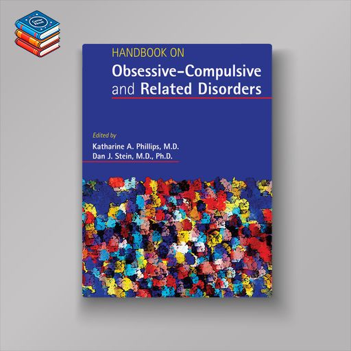 Handbook on Obsessive-Compulsive and Related Disorders (EPUB)