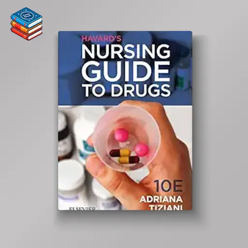 Havard’s Nursing Guide to Drugs