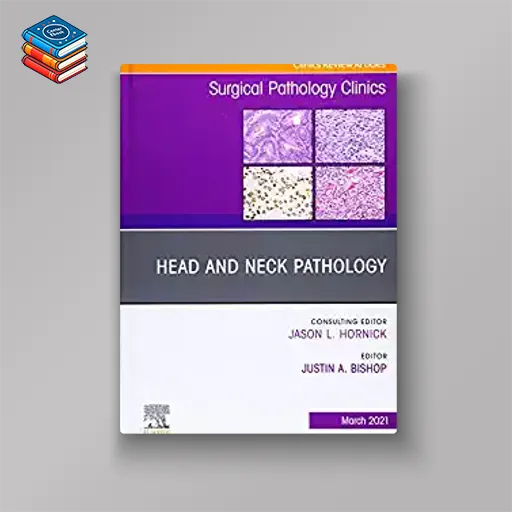 Head and Neck Pathology