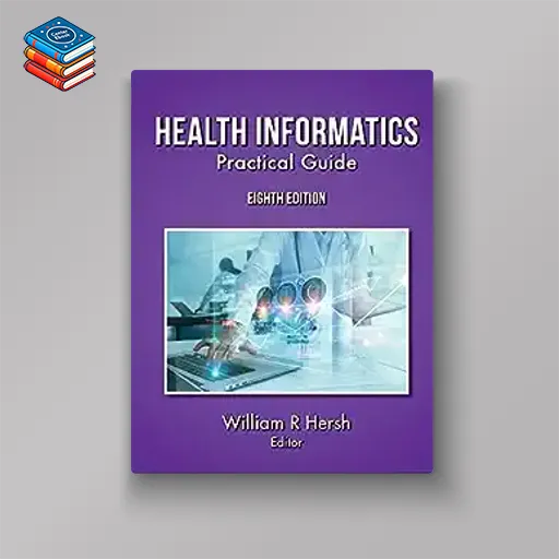 Health Informatics: Practical Guide