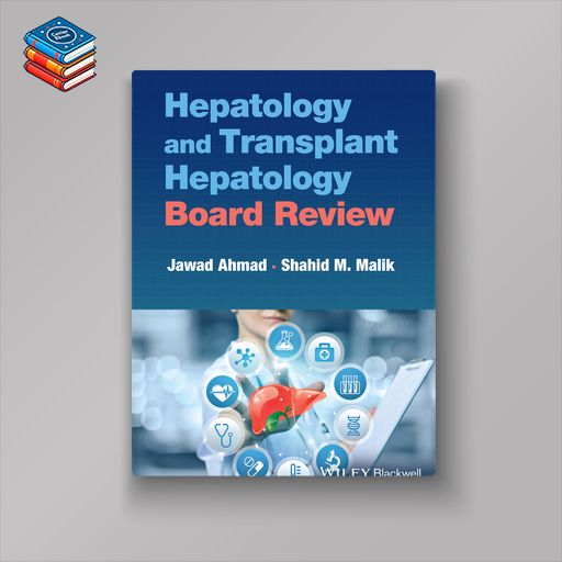 Hepatology and Transplant Hepatology Board Review (EPUB)