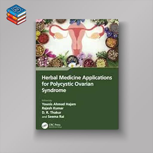 Herbal Medicine Applications for Polycystic Ovarian Syndrome (EPUB)