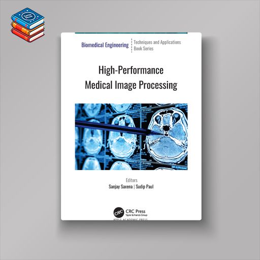 High-Performance Medical Image Processing (EPUB)