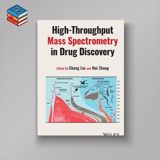 High-Throughput Mass Spectrometry in Drug Discovery (EPUB)