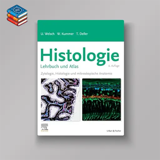 Histologie – Das Lehrbuch (German Edition)