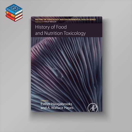 History of Food and Nutrition Toxicology (EPUB)