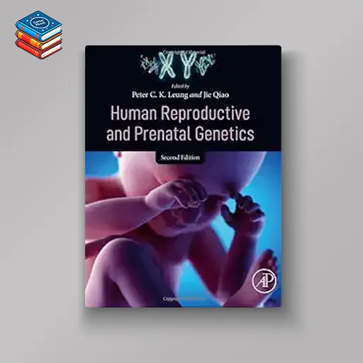 Human Reproductive and Prenatal Genetics