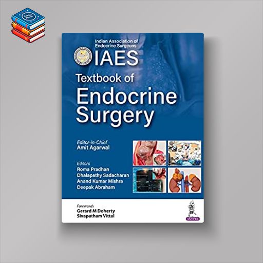 IAES Textbook of Endocrine Surgery (Original PDF from Publisher)