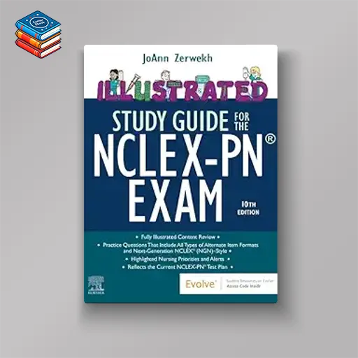 Illustrated Study Guide for the NCLEX-PN® Exam