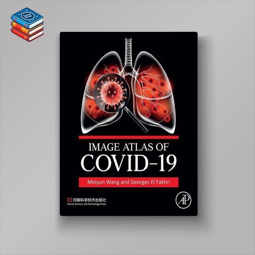 Image Atlas of COVID-19 (Original PDF from Publisher)