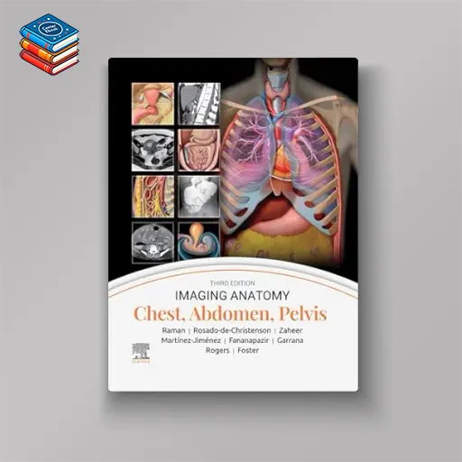 Imaging Anatomy: Chest