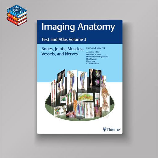 Imaging Anatomy: Text and Atlas Volume 3 (EPUB)