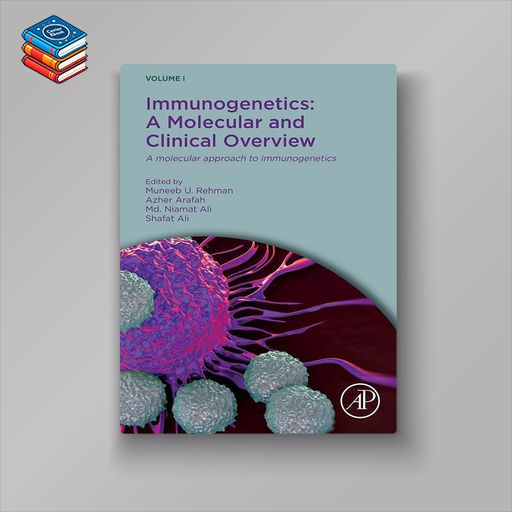 Immunogenetics: A Molecular and Clinical Overview (EPUB)