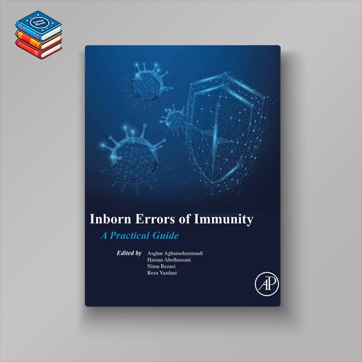 Inborn Errors of Immunity: A Practical Guide (EPUB)