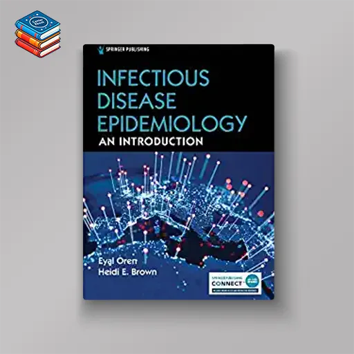 Infectious Disease Epidemiology: An Introduction (Original PDF from Publisher)